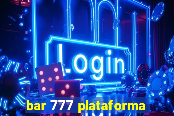 bar 777 plataforma